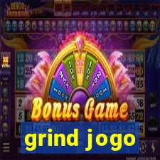 grind jogo
